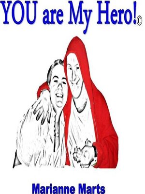 cover image of You Are My Hero!